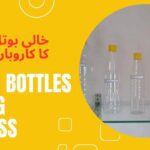 Bottles Making Business